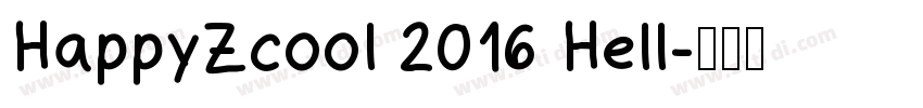 HappyZcool 2016 Hell字体转换